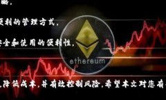 创建高效的批量tpWallet的方法与实践tpWallet, 批量